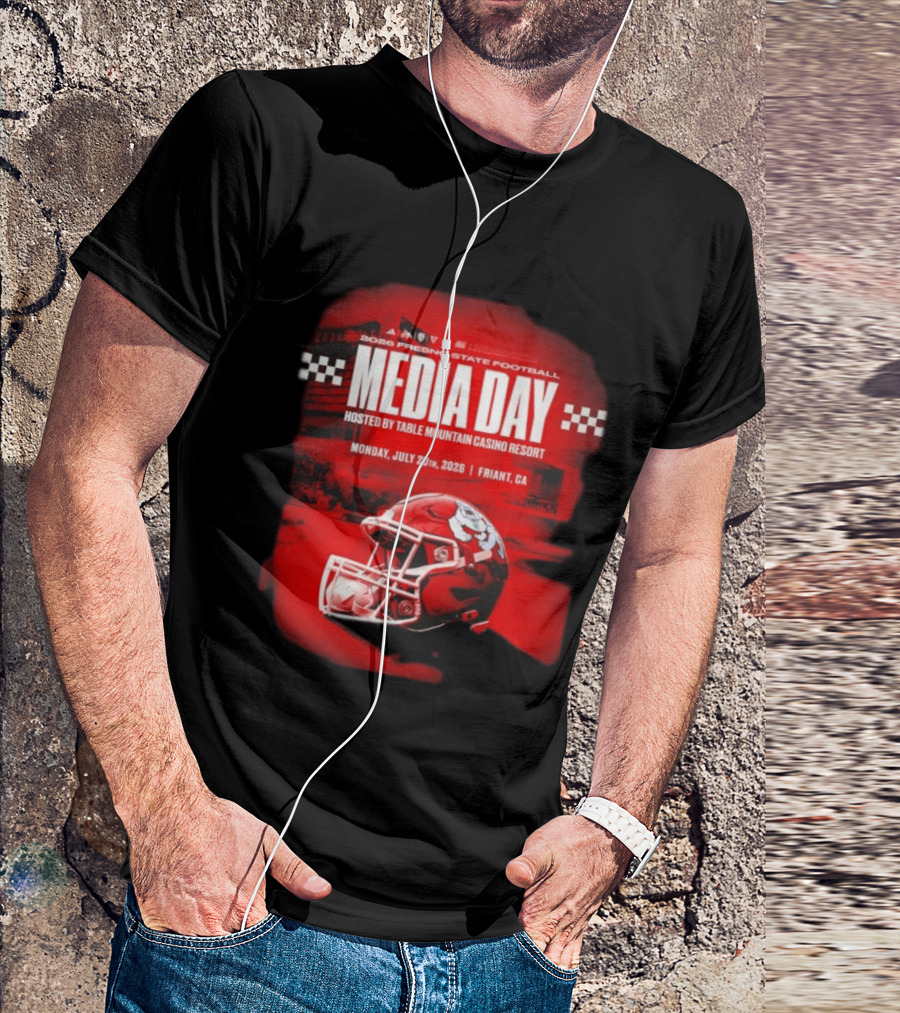 2026 Fresno State Football Media Day Table Mountain Casino Resort July 20 Friant CA T-Shirt