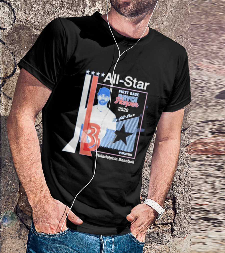 All Star Bryce Harper First Base 9x All Star 2026 Philadelphia Baseball T-Shirt