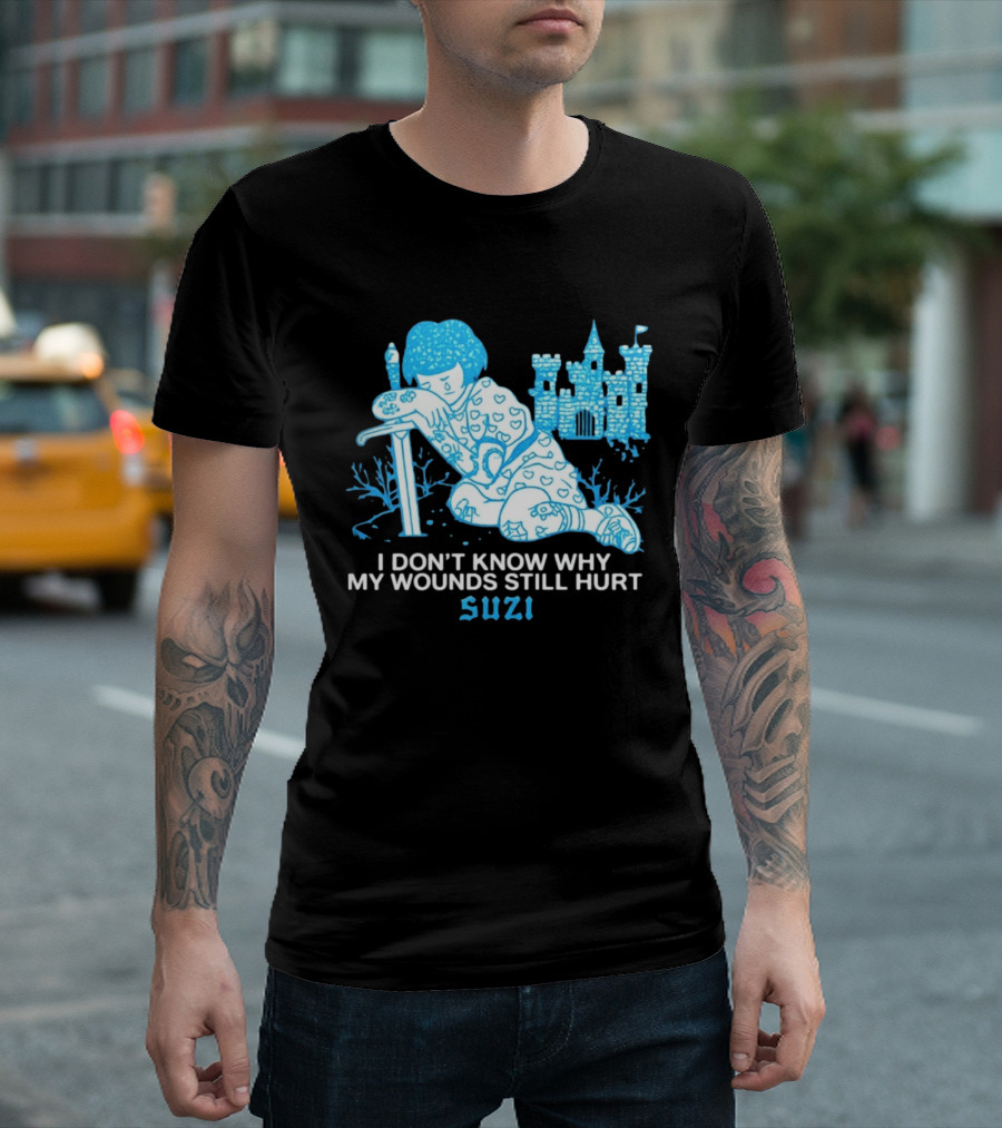 I Don't Know Why My Wounds Still Hurt Suzi Sad Blue Cartoon Castle T-Shirt
