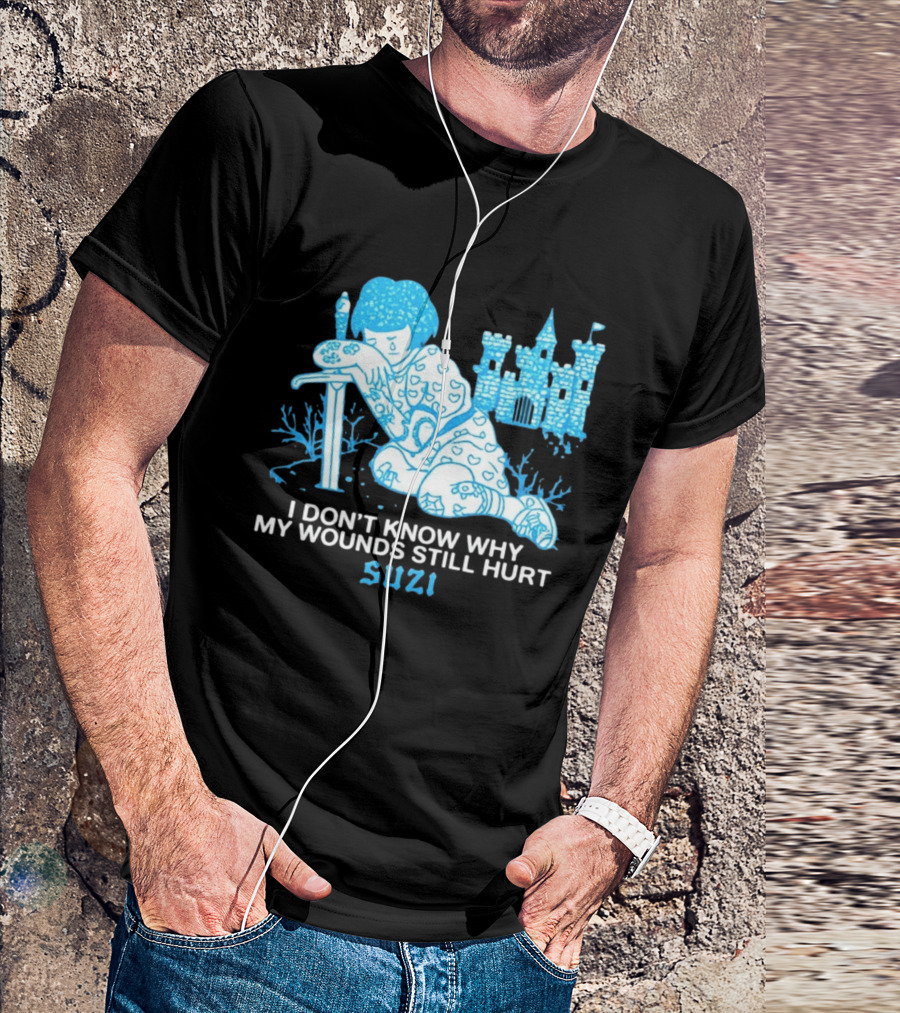 I Don't Know Why My Wounds Still Hurt Suzi Sad Blue Cartoon Castle T-Shirt