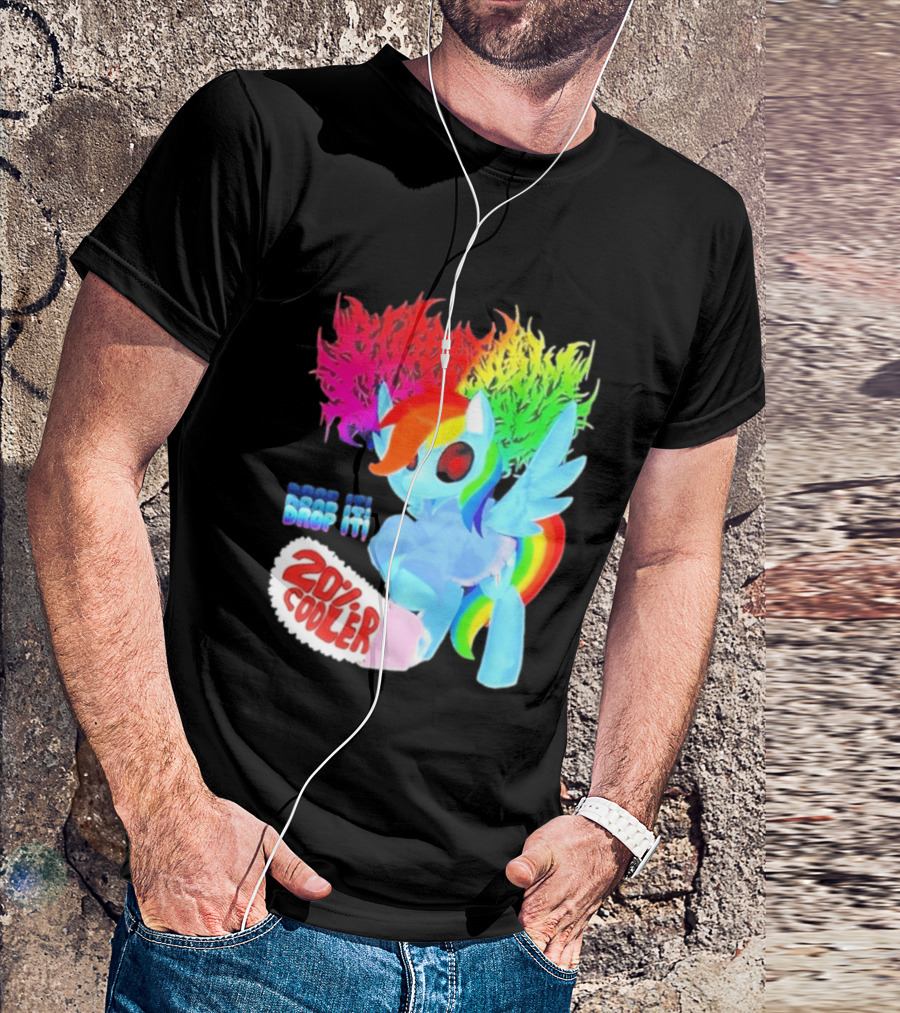 Drop It 20% Cooler Bubblegum Chainsaw Rainbow Dash T-Shirt