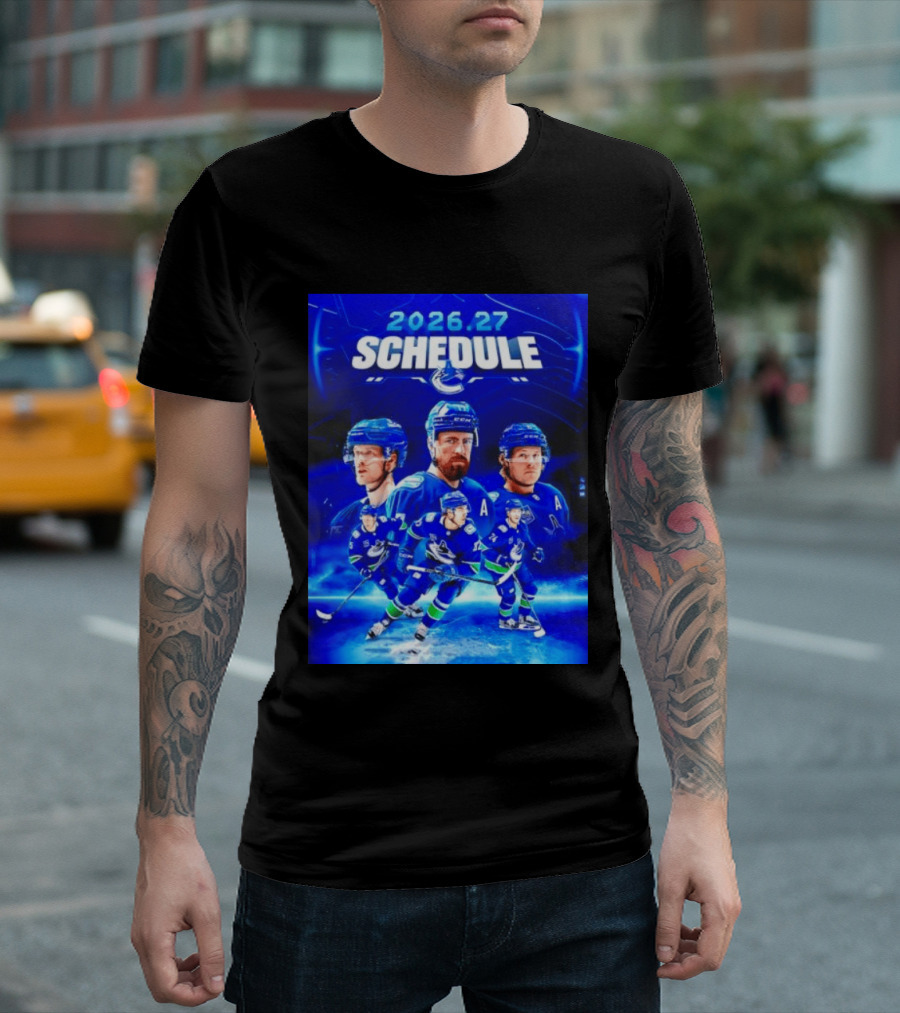 Vancouver Canucks 2026 27 Schedule Hockey Players And Team T-Shirt