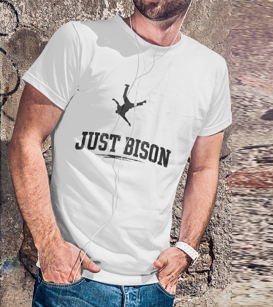 Just Bison Viral Meme Jumping T-Shirt