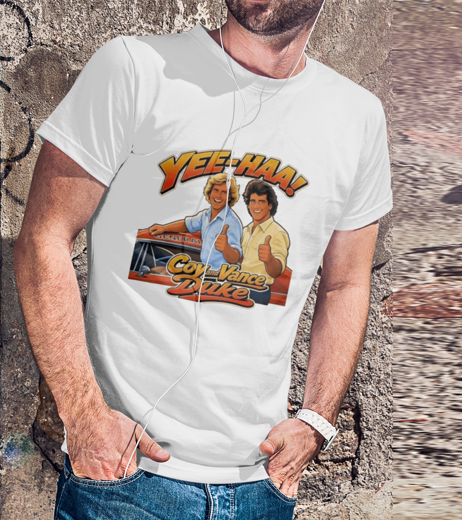 Yee Haa Coy And Vance Duke General Lee T-Shirt