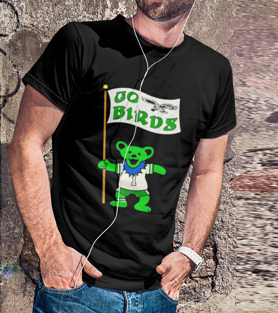Grateful Dead Dancing Bear Philadelphia Eagles Go Birds Football T-Shirt