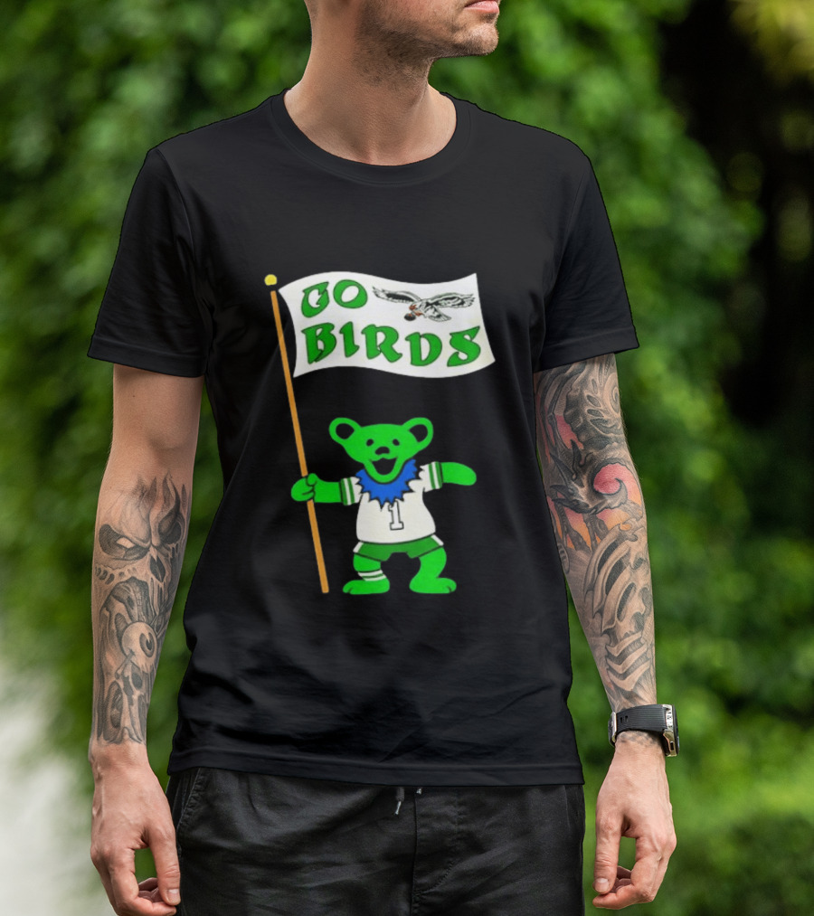 Grateful Dead Dancing Bear Philadelphia Eagles Go Birds Football T-Shirt