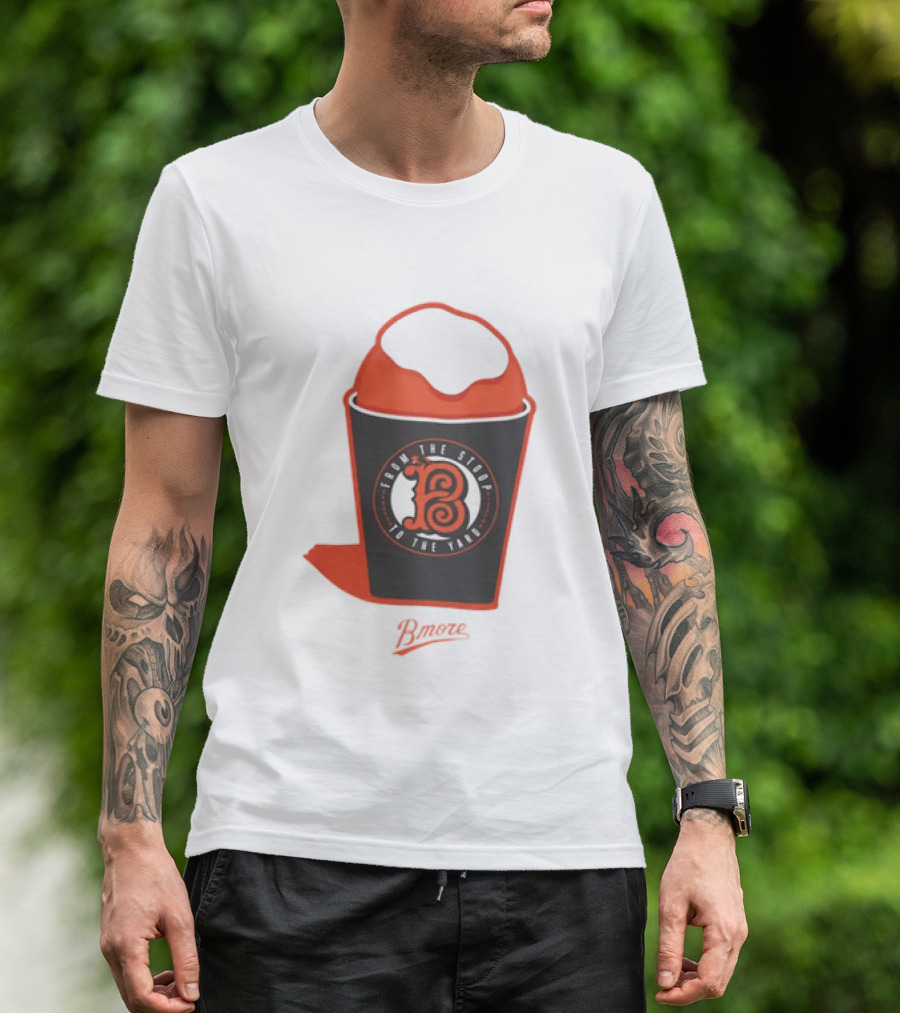 Baltimore Orioles From The Stoop To The Yard Snowball Bmore T-Shirt