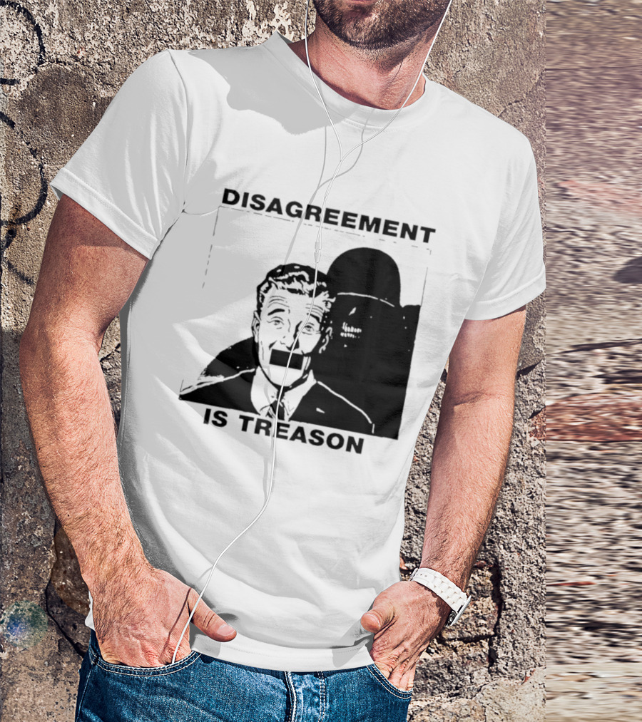 Disagreement Is Treason Retro Dystopian Censorship T-Shirt