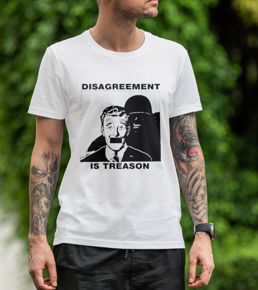 Disagreement Is Treason Retro Dystopian Censorship T-Shirt
