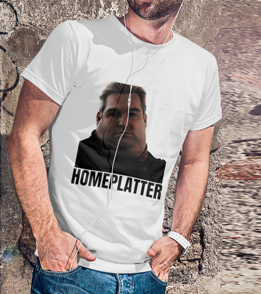 Homelatter Antony Starr Meme The Boys Homelander T-Shirt