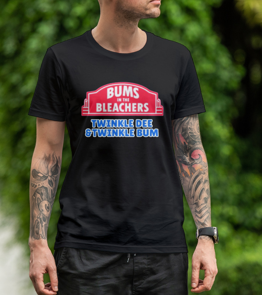 Bums In The Bleachers Twinkle Dee & Twinkle Bum T-Shirt