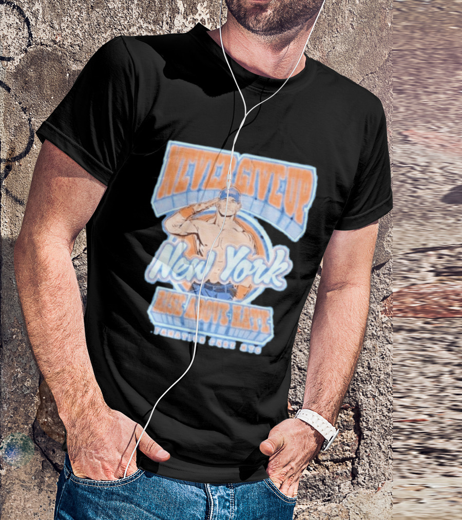 Never Give Up New York Rise Above Hate Fanatics Fest NYC T-Shirt