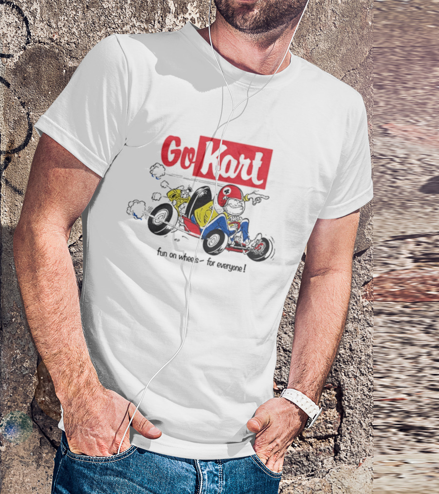 Go Kart Fun On Wheels For Everyone Red Helmet Racing Adventure T-Shirt
