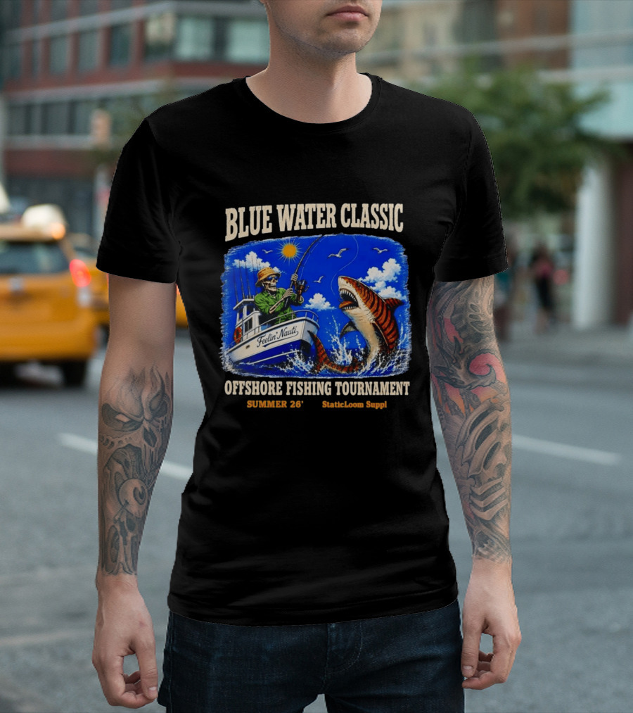 Blue Water Classic Skeleton Angler Shark Offshore Fishing Tournament Summer 26 Staticloom Supply T-Shirt