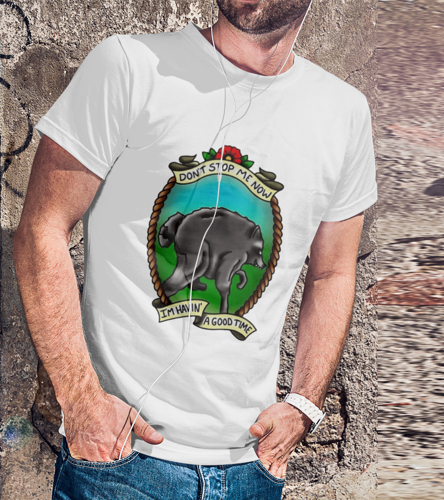 Dancing Wolf Don't Stop Me Now I'm Havin' A Good Time T-Shirt