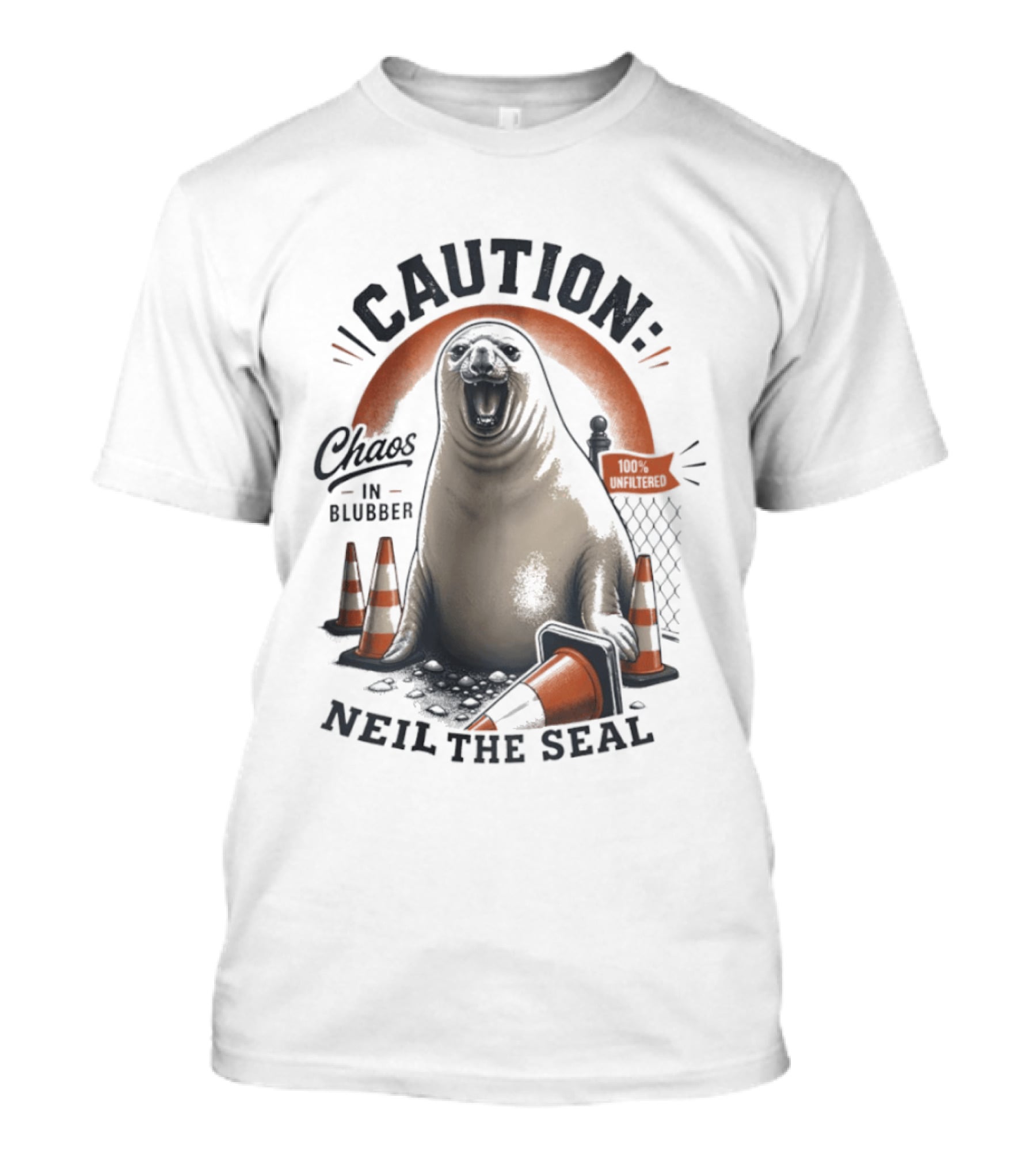 Caution Neil The Seal Chaos In Blubber With Traffic Cones T-Shirt
