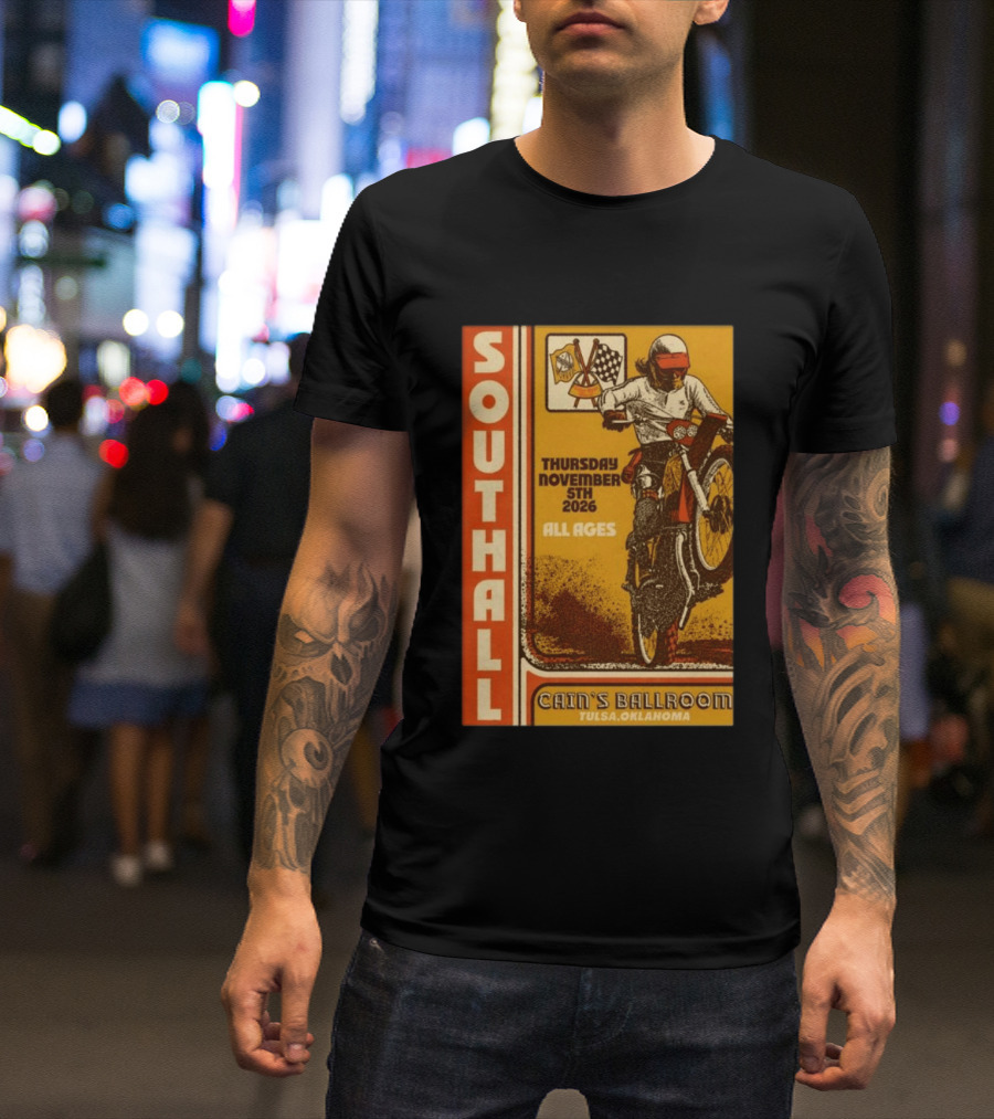 Southall Live At Cain's Ballroom Tulsa OK November 5 2026 Motorcycle Event T-Shirt