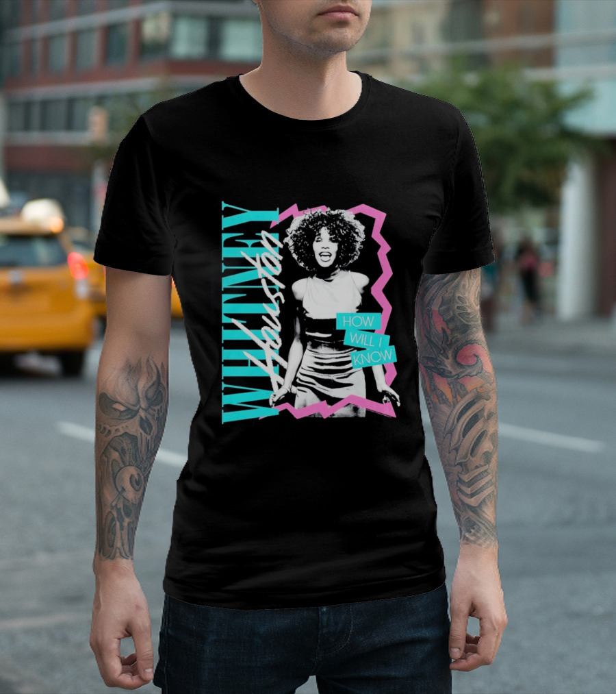 Whitney Houston How Will I Know Vintage Style Music Icon Retro 80s Fashion T-Shirt