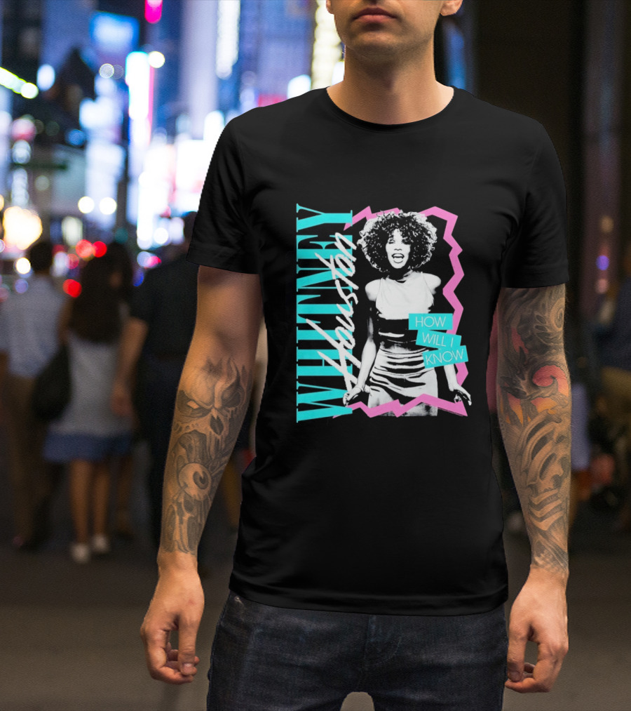 Whitney Houston How Will I Know Vintage Style Music Icon Retro 80s Fashion T-Shirt