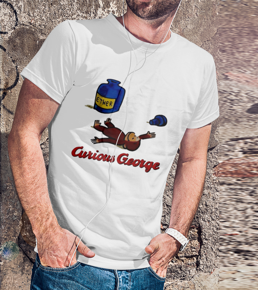 Curious George Ether Bottle Unconscious T-Shirt