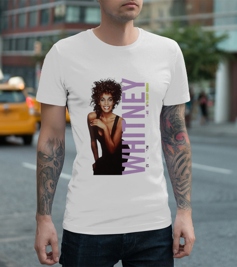 Whitney Houston I'm Every Woman Iconic Music Legend T-Shirt
