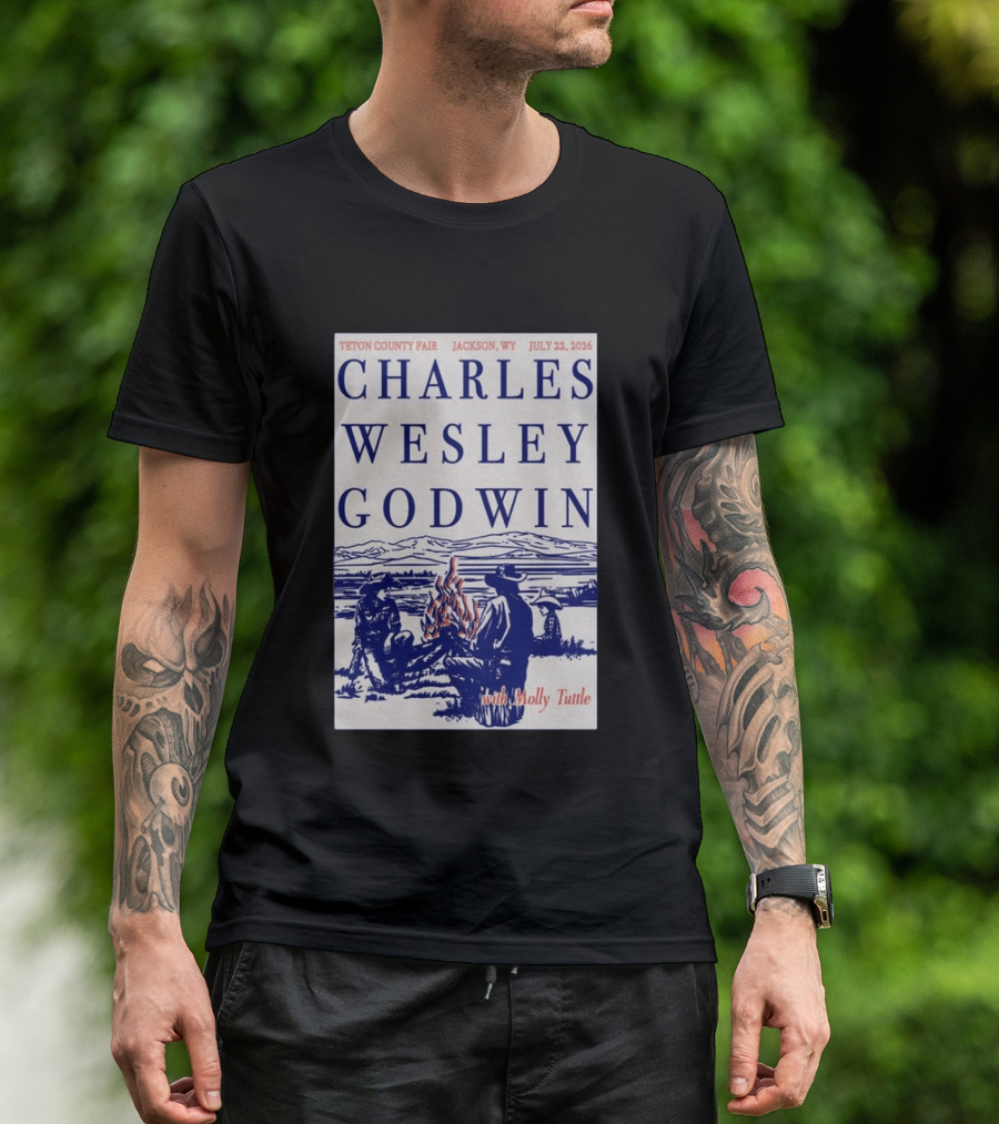 Charles Wesley Godwin Teton County Fair Jackson WY July 22 2026 With Molly Tuttle T-Shirt