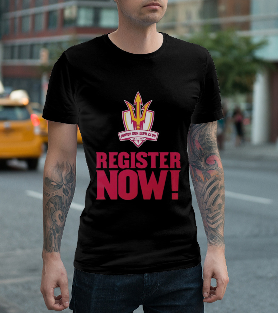 Junior Sun Devil Club Register Now Arizona State University Est 1947 T-Shirt