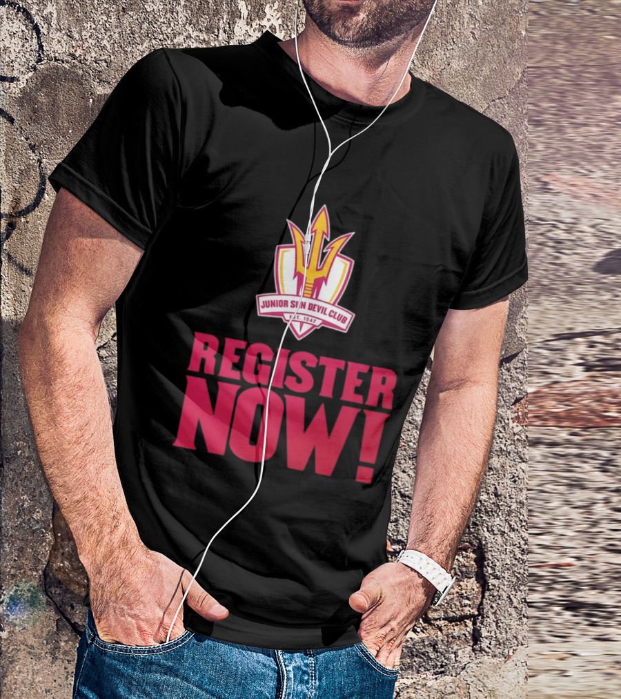 Junior Sun Devil Club Register Now Arizona State University Est 1947 T-Shirt