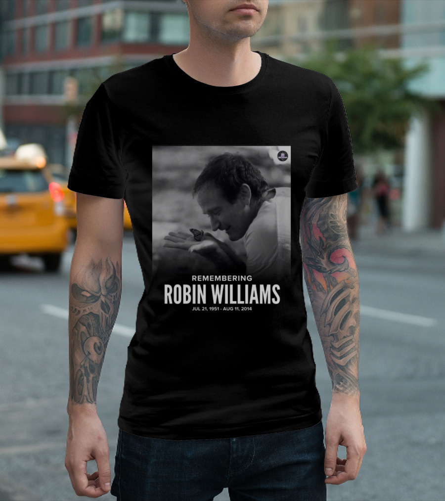 Robin Williams Remembering Jul 21 1951 Aug 11 2014 T-Shirt