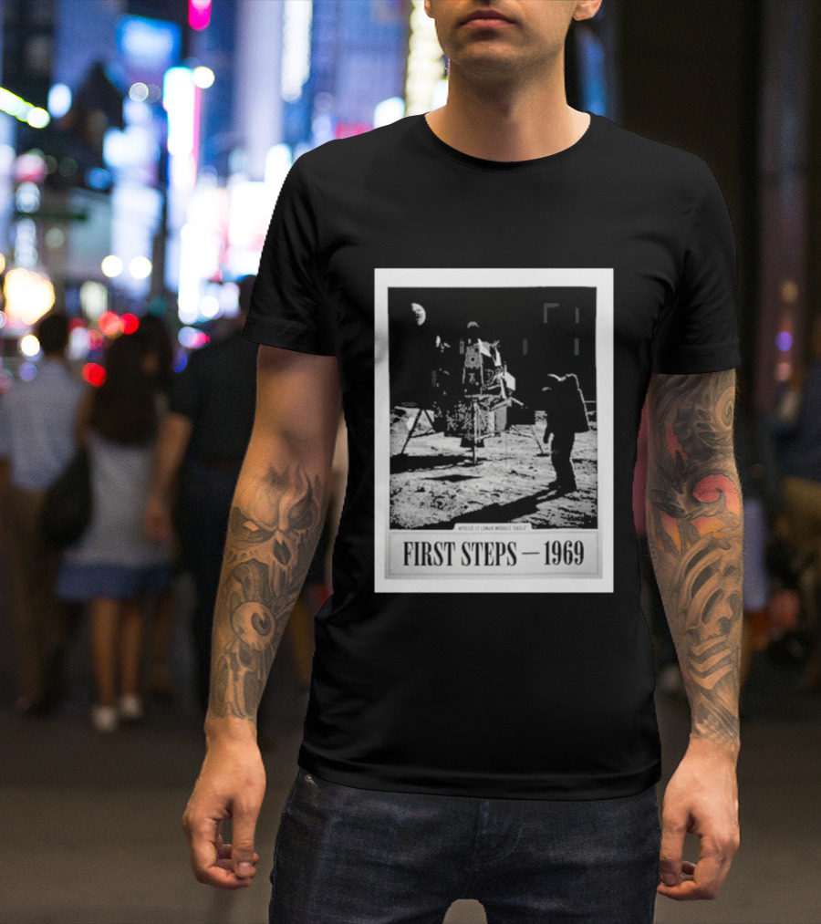 First Steps 1969 Apollo 11 Lunar Module Eagle Moon Landing Astronaut T-Shirt