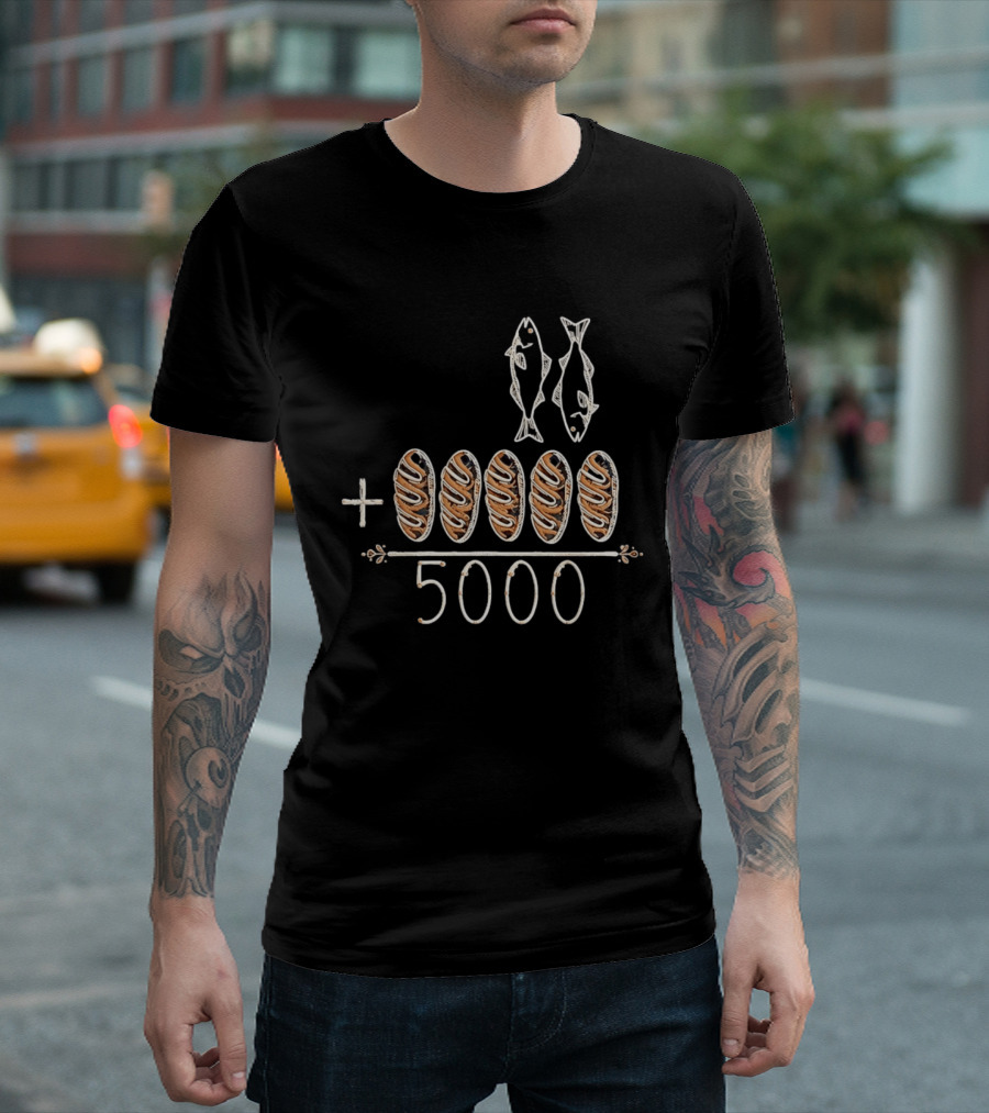 Two Fish Five Loaves Equals 5000 Biblical Miracle Multiplication T-Shirt