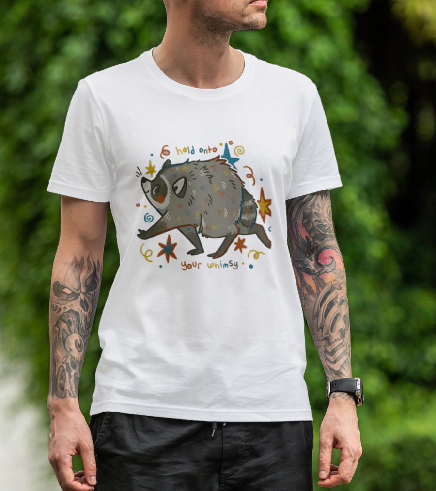 Raccoon Hold Onto Your Whimsy Cartoon With Stars And Colorful Accents T-Shirt