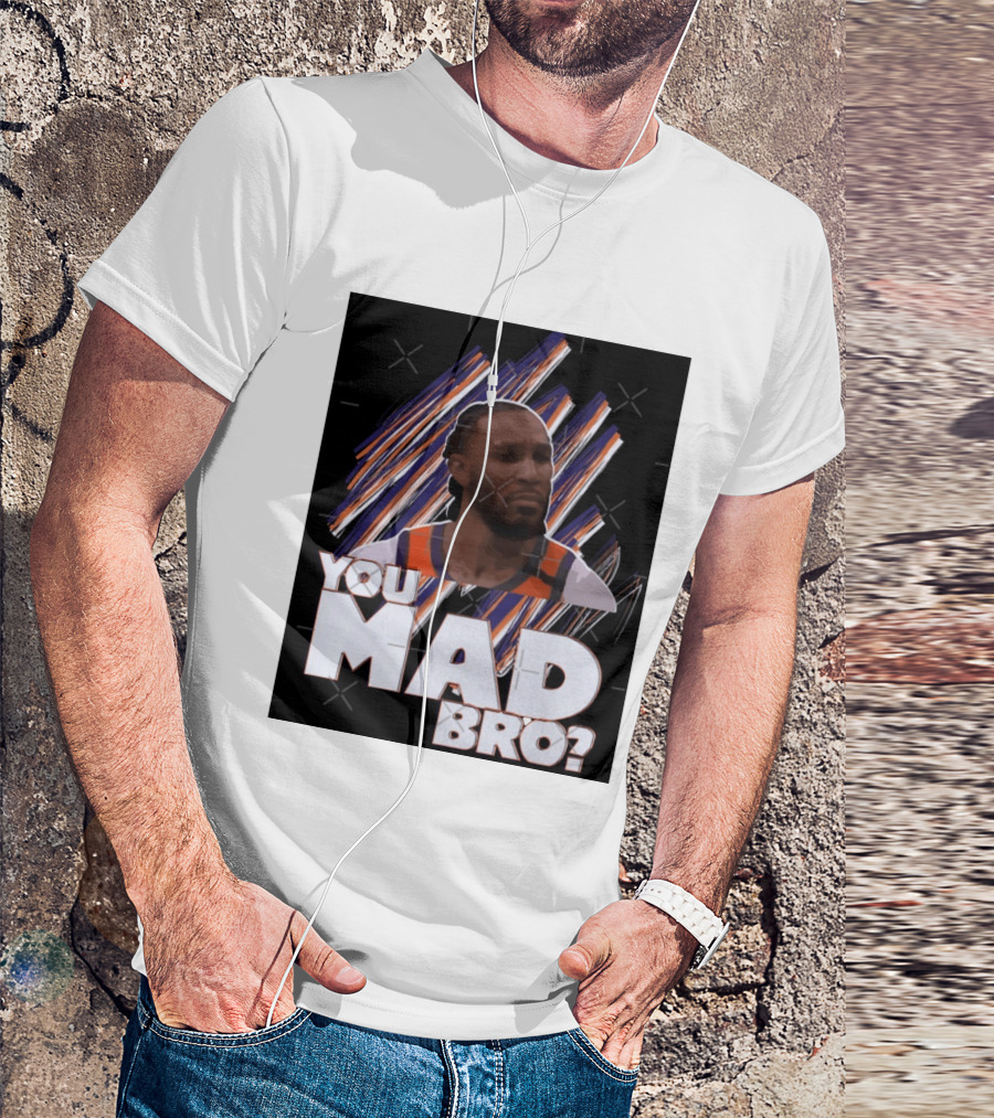 Jae Crowder You Mad Bro Meme Phoenix Suns Basketball Fan T-Shirt