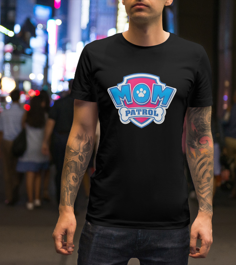 Mom Patrol Paw Patrol Mother's Day T-Shirt