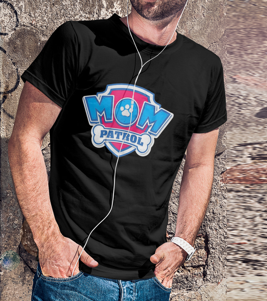 Mom Patrol Paw Patrol Mother's Day T-Shirt