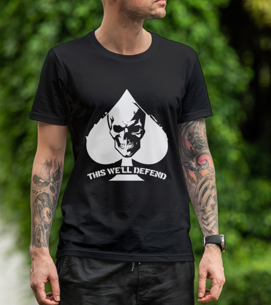 This We'll Defend Skull Spade US Army T-Shirt
