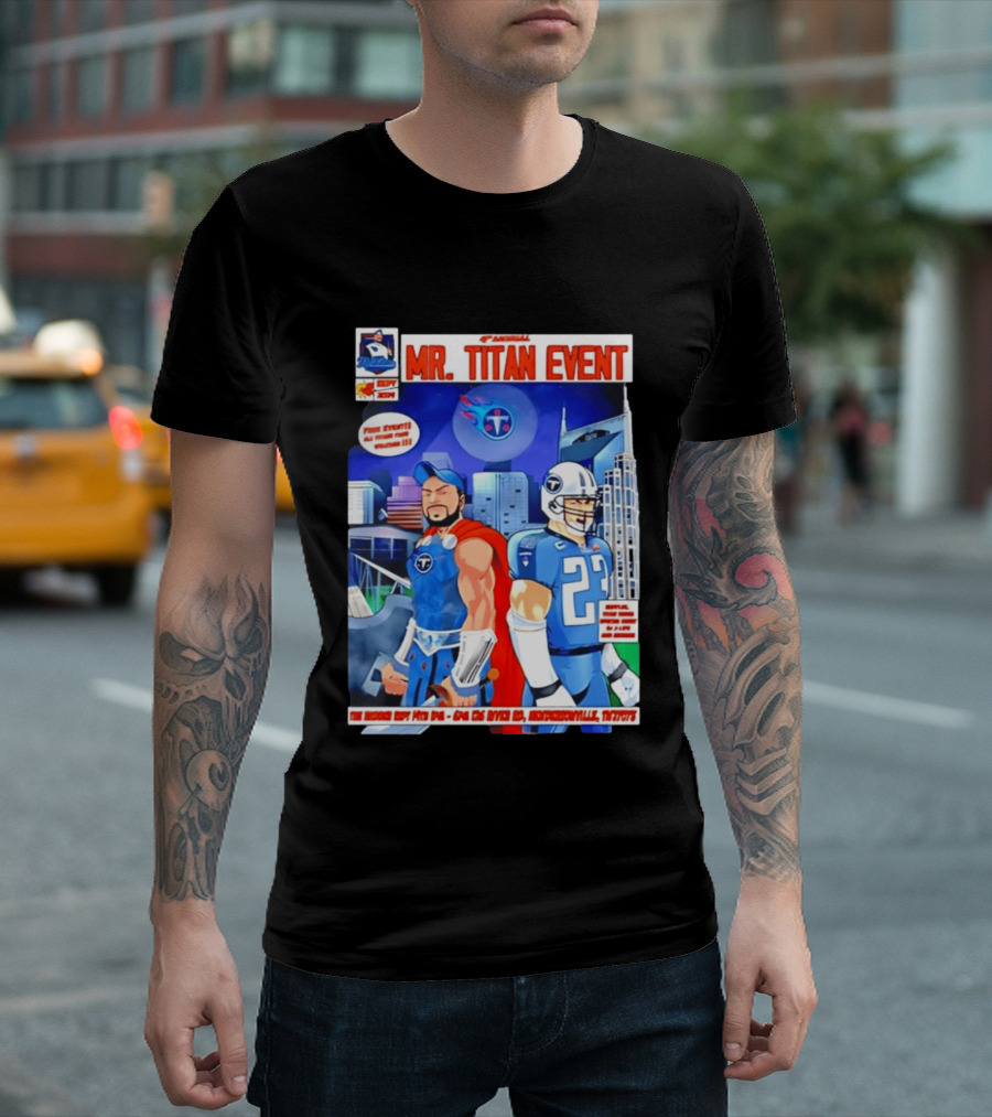 6th Annual Mr. Titan Event Sept 14 One 125 River Rd Hendersonville Tennessee T-Shirt