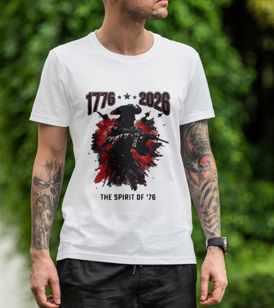 1776 2026 The Spirit Of '76 USA Patriotic Soldier T-Shirt