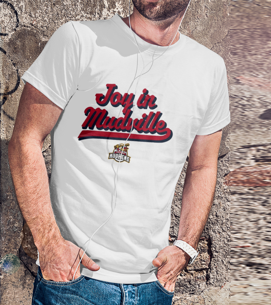 Toledo Mud Hens Joy In Mudville Baseball Team T-Shirt