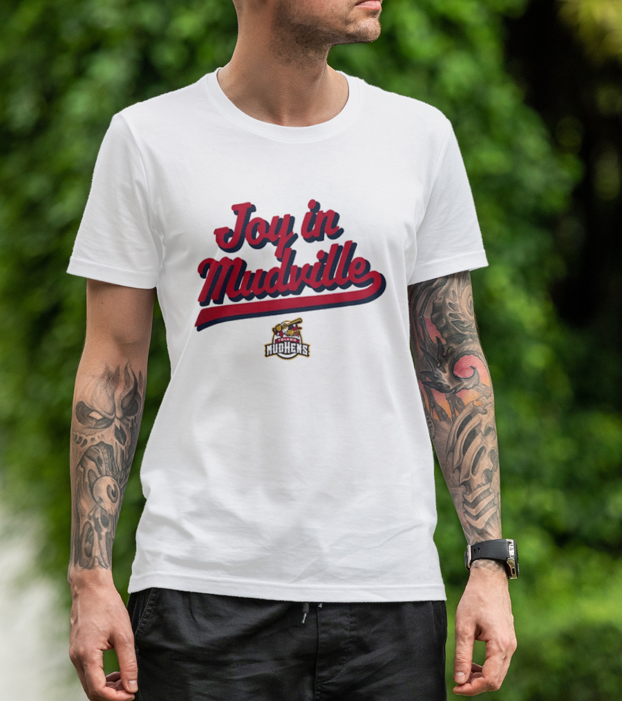 Toledo Mud Hens Joy In Mudville Baseball Team T-Shirt