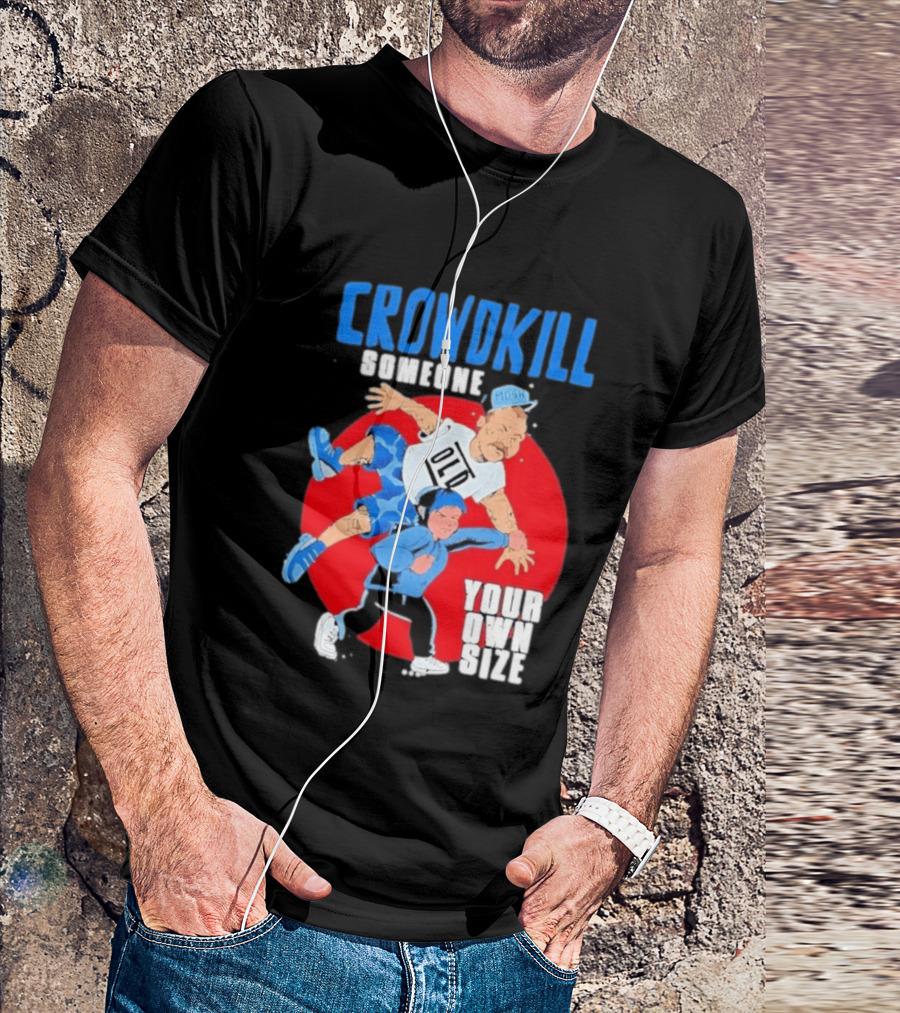 Crowdkill Someone Your Own Size Mosh Hardcore Old School Cartoon Fight T-Shirt