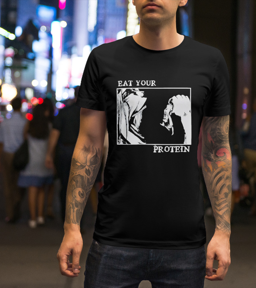 Eat Your Protein Beast Devouring Prey Fierce Motivation T-Shirt