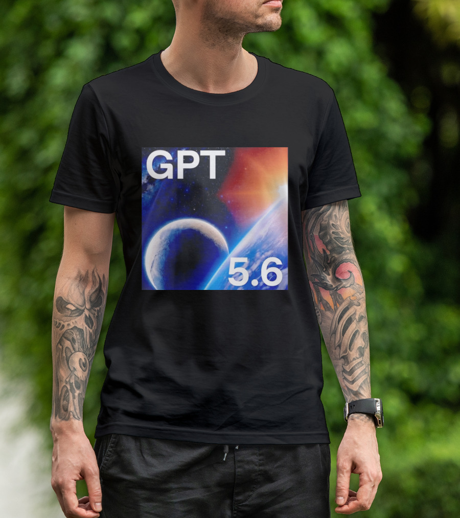 GPT 5.6 Space Planet Universe Cosmic Exploration T-Shirt