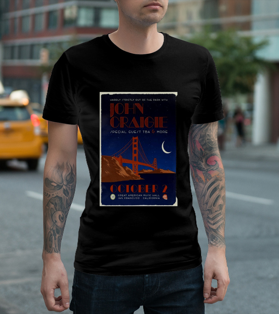 Hardly Strictly Out Of The Park With John Craigie Special Guest TBA San Francisco October 2 Great American Music Hall California T-Shirt