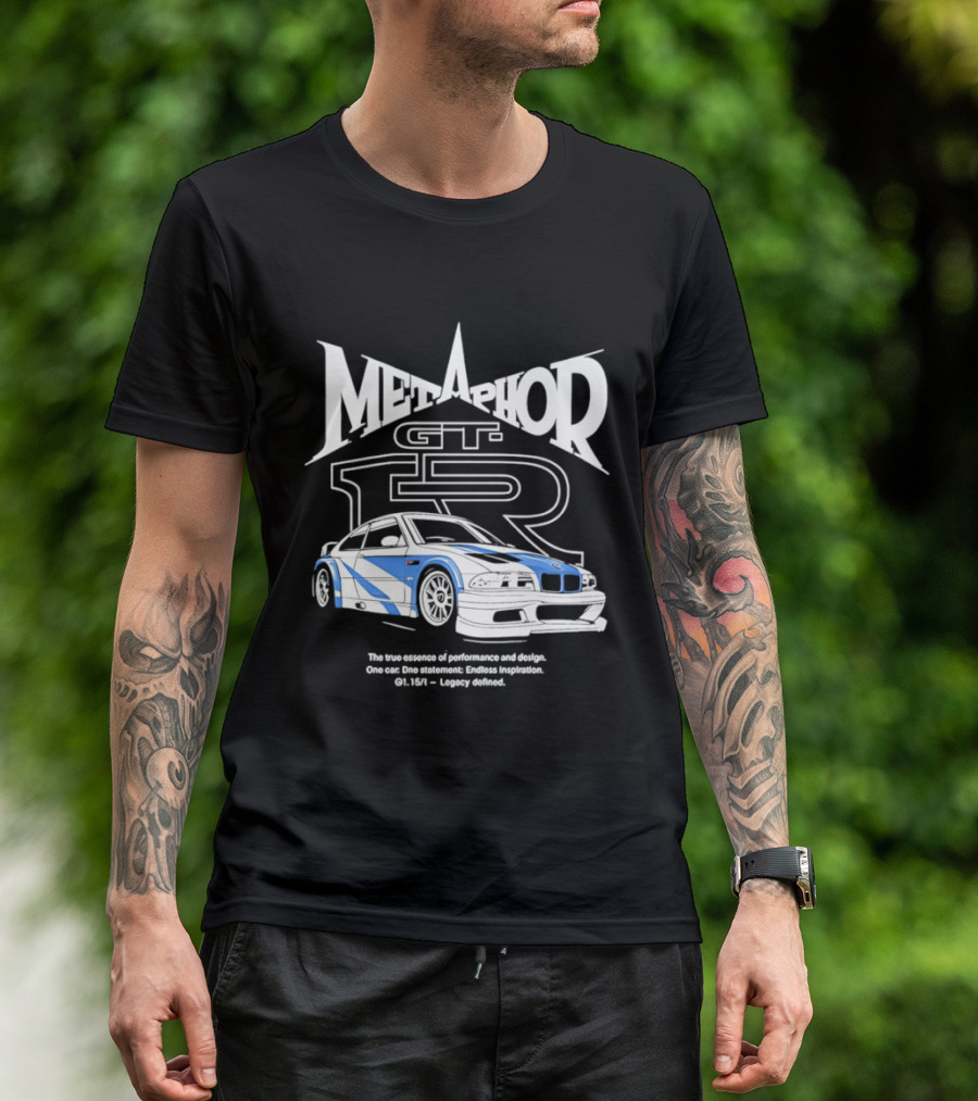 Metaphor GT R Legacy Unleashed The True Essence Of Performance Excellence T-Shirt