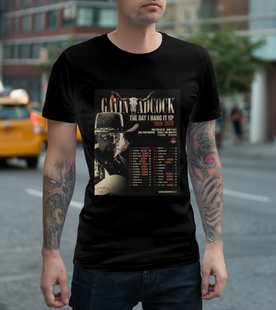 Gavin Adcock The Day I Hang It Up Tour 2026 Braxton Keith Corey Kent Jake Worthington Concert Dates And Locations T-Shirt