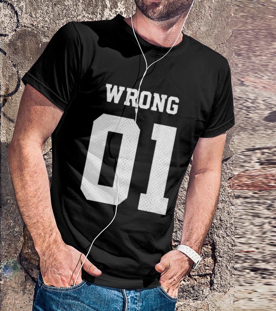 Gideonal Store Wrong 01 Jersey T-Shirt