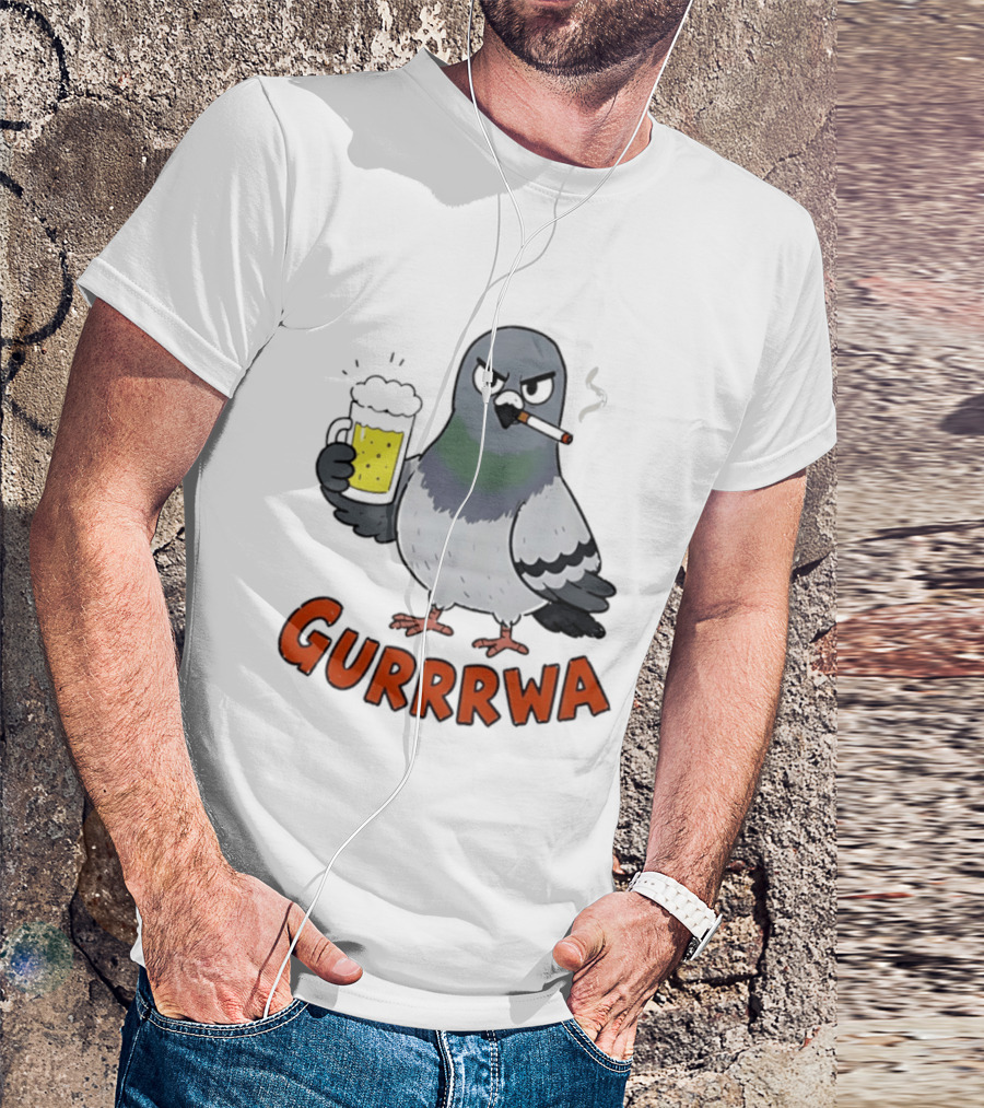 Angry Pigeon GURRRWA Beer And Cigarette Humor T-Shirt