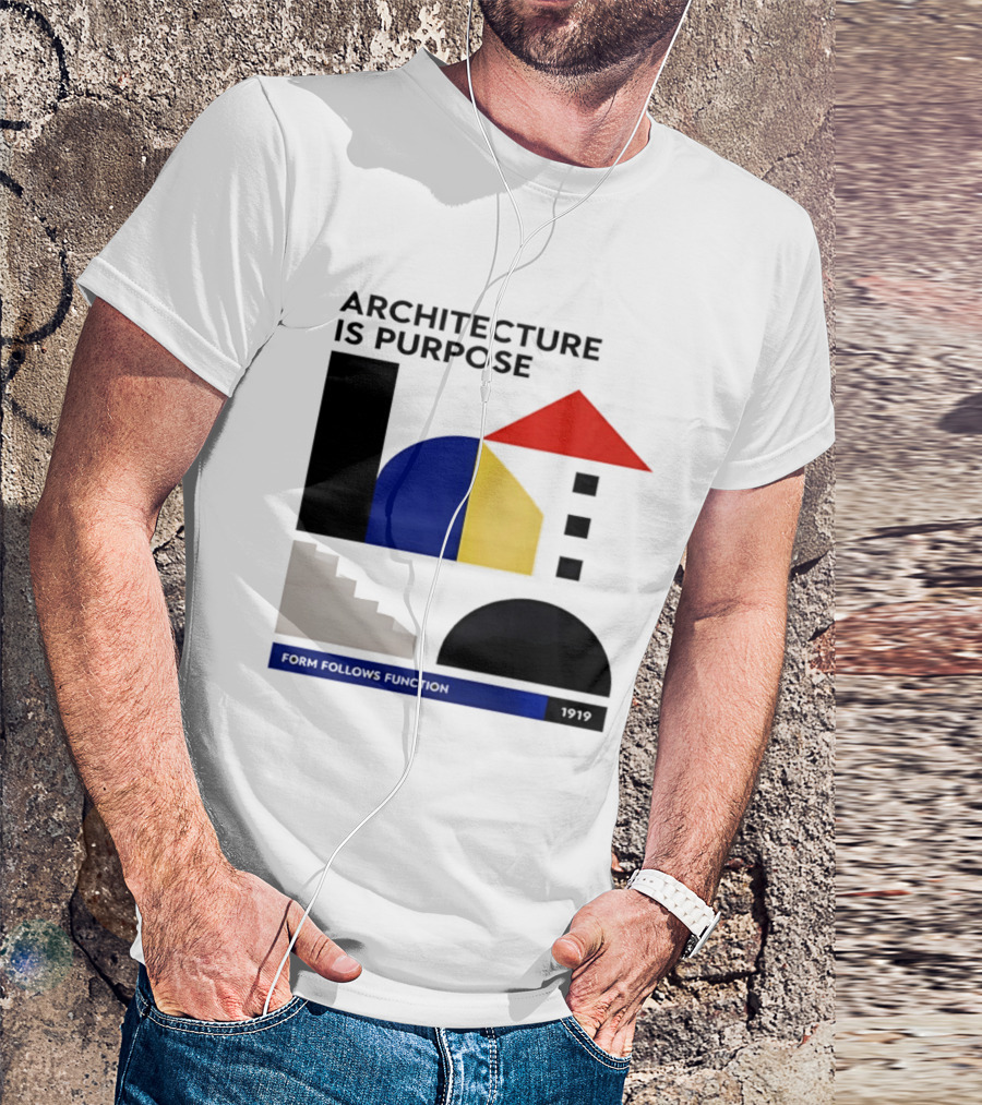 Architecture Is Purpose Form Follows Function 1919 Bauhaus Geometric Shapes T-Shirt