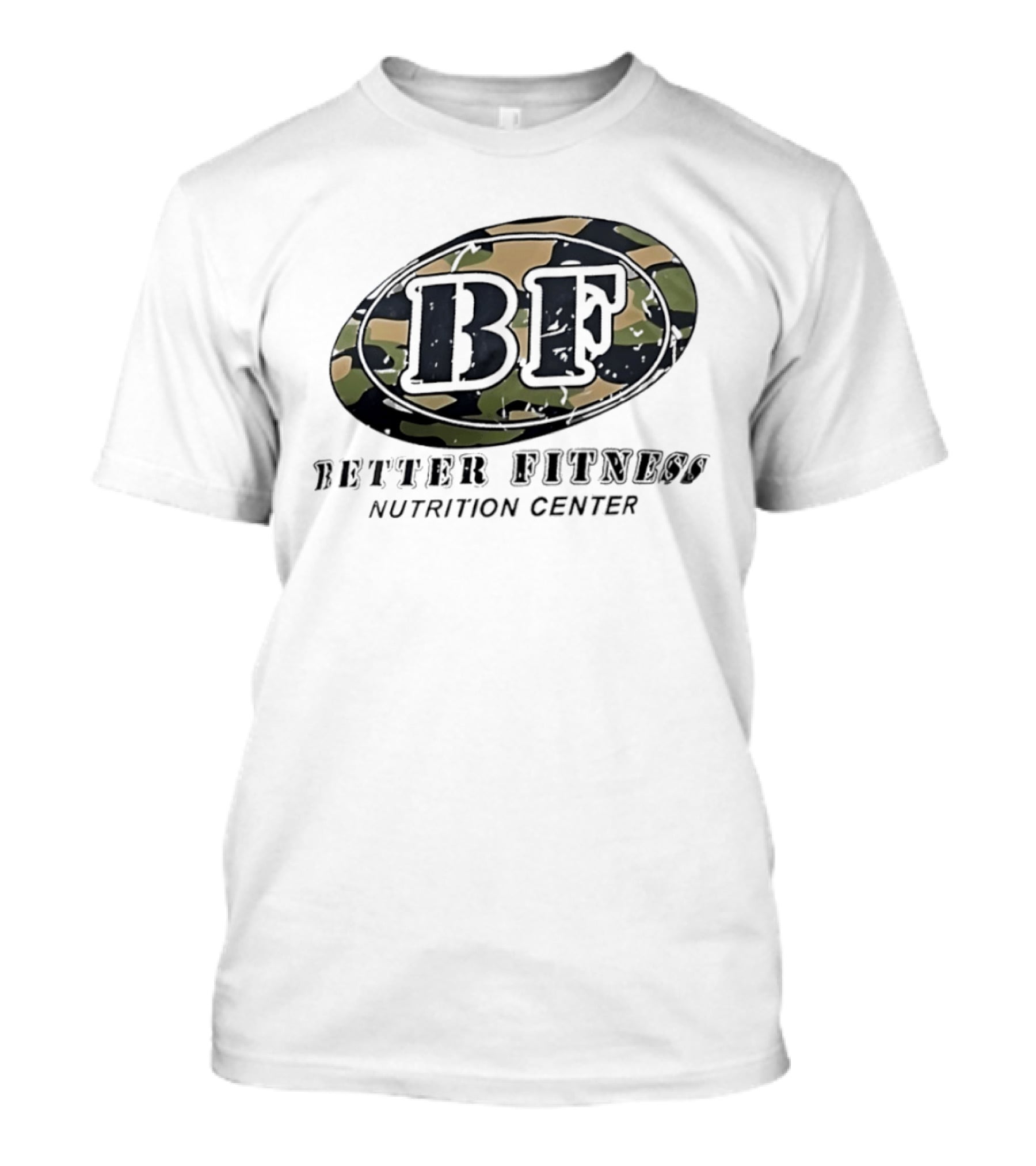 Camouflage BF Emblem Better Fitness Nutrition Center T-Shirt